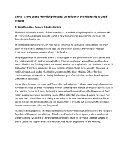China - Sierra Leone Friendship Hospital Jui to launch the