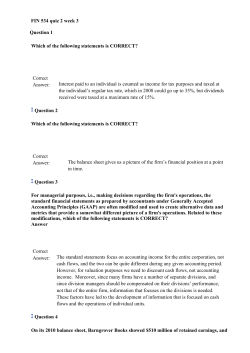 FIN 534 quiz 2 week 3 Question 1 Which of the following statements