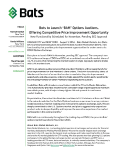 Bats to Launch &ldquo;BAM&rdquo; Options Auctions, Offering Competitive Price