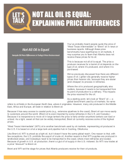 NOT ALL OIL IS EQUAL: EXPLAINING PRICE DIFFERENCES