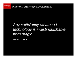 Any sufficiently advanced technology is indistinguishable from magic.