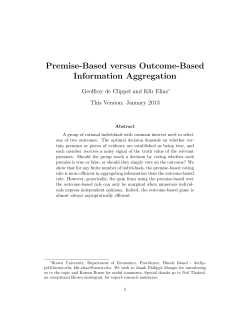 Premise-Based versus Outcome-Based Information Aggregation