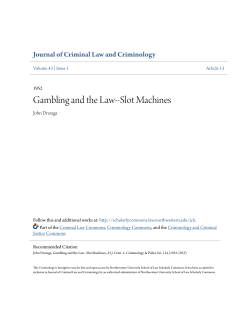 Gambling and the Law--Slot Machines