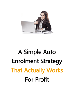 A Simple Auto Enrolment Strategy That Actually Works