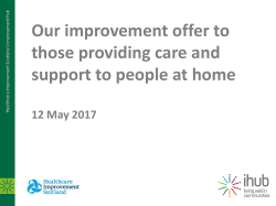 Improving outcomes Healthcare Improvement Scotland