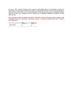 On July 1, 2011, Apache Company sold a parcel of undeveloped