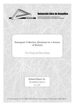 Emergent Collective Decisions in a Swarm of Robots - Swarm