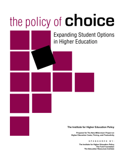 the policy of choice - Institute for Higher Education Policy