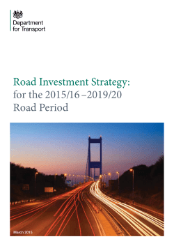 Road Investment Strategy: for the 2015/16 &ndash; 2019/20 Road Period