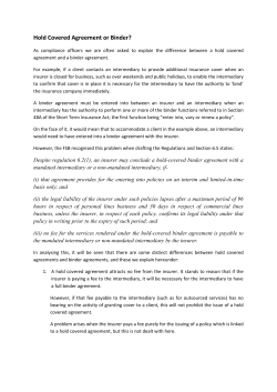 Hold Covered Agreement or Binder?