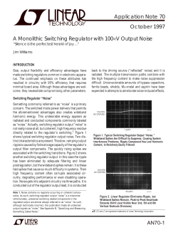 AN70 - A Monolithic Switching Regulator with 100&micro;V Output Noise