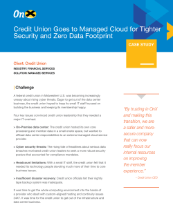 Credit Union Goes to Managed Cloud for Tighter Security and Zero