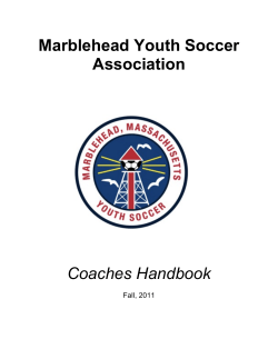 Marblehead Youth Soccer Association Coaches Handbook
