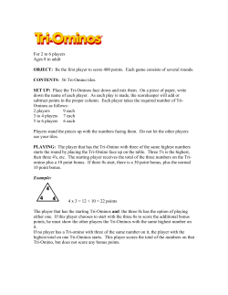 For 2 to 6 players Ages 8 to adult OBJECT: Be the first player to