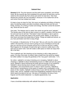 Sabbath Rest Genesis 2:1-3- Thus the heavens and the earth were