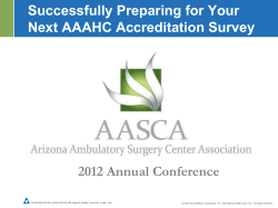 Ray Grundman presentation - Preparing for Your Next AAAHC Survey