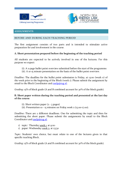 ASSIGNMENTS BEFORE AND DURING EACH TEACHING PERIOD