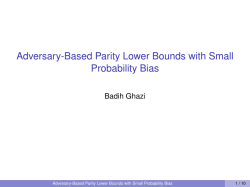 Adversary-Based Parity Lower Bounds with Small Probability Bias