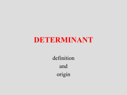 Determinant: definition and origin
