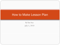Madeline Hunter`s Seven Step Lesson Plan Model