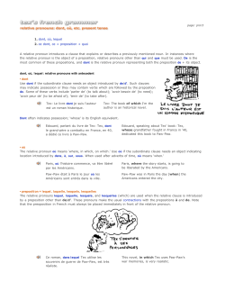 1. dont, o&ugrave;, lequel 2. ce dont, ce + preposition + quoi A relative