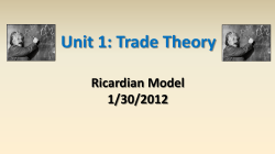 Ricardian Model: trade a LC /a LW