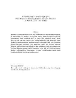 Borrowing High vs. Borrowing Higher: Price Dispersion, Shopping
