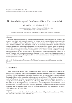 Decision Making and Confidence Given Uncertain Advice
