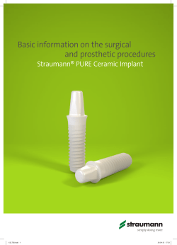 Straumann&reg; PURE Ceramic Implant