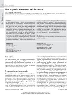 New players in haemostasis and thrombosis