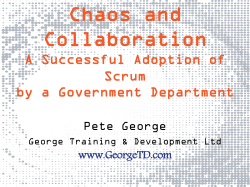 Chaos and Collaboration A Successful Adoption of Scrum by a