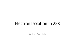 Electron Isolation in 22X