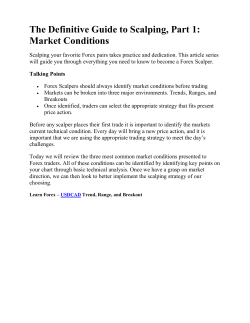The Definitive Guide to Scalping, Part 1: Market
