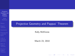 Projective Geometry and Pappus` Theorem