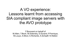 A VO experience: Lessons learnt from accessing SIA compliant