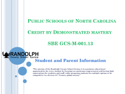 Public Schools of North Carolina Credit by Demonstrated mastery