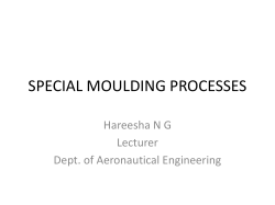 SPECIAL MOULDING PROCESSES