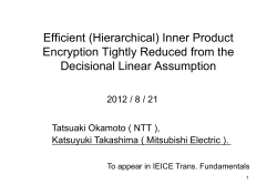 Inner Product Encryption Tightly Reduced from the Encryption