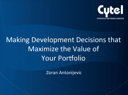 Making Development Decisions that Maximize the Value of