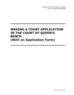 MAKING A COURT APPLICATION IN THE COURT OF QUEEN`S
