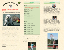 Presented by Ursinus College Tennis Coaches: Sue McDonough