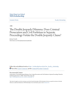 The Double Jeopardy Dilemma: Does Criminal