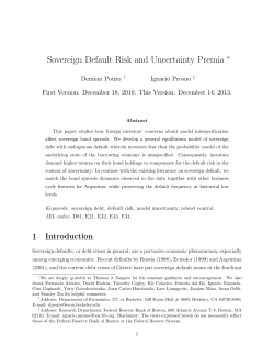 Sovereign Default Risk and Uncertainty Premia