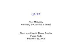 Alice Medvedev University of California, Berkeley Algebra and