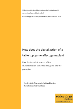 How does the digitalization of a table top game affect