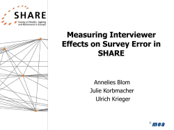 Measuring Interviewer Effects on Survey Error in SHARE