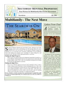 Multifamily&ndash; The Next Move - Southwest Montana Properties