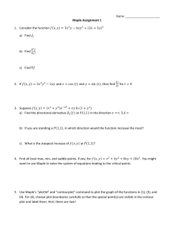 Maple Assignment 1 1. Consider the function a) Find b) Find c) Find