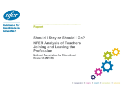 Should I Stay or Should I Go? NFER Analysis of Teachers Joining
