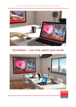 Appendix B: Long-form version of ClickShare value proposition